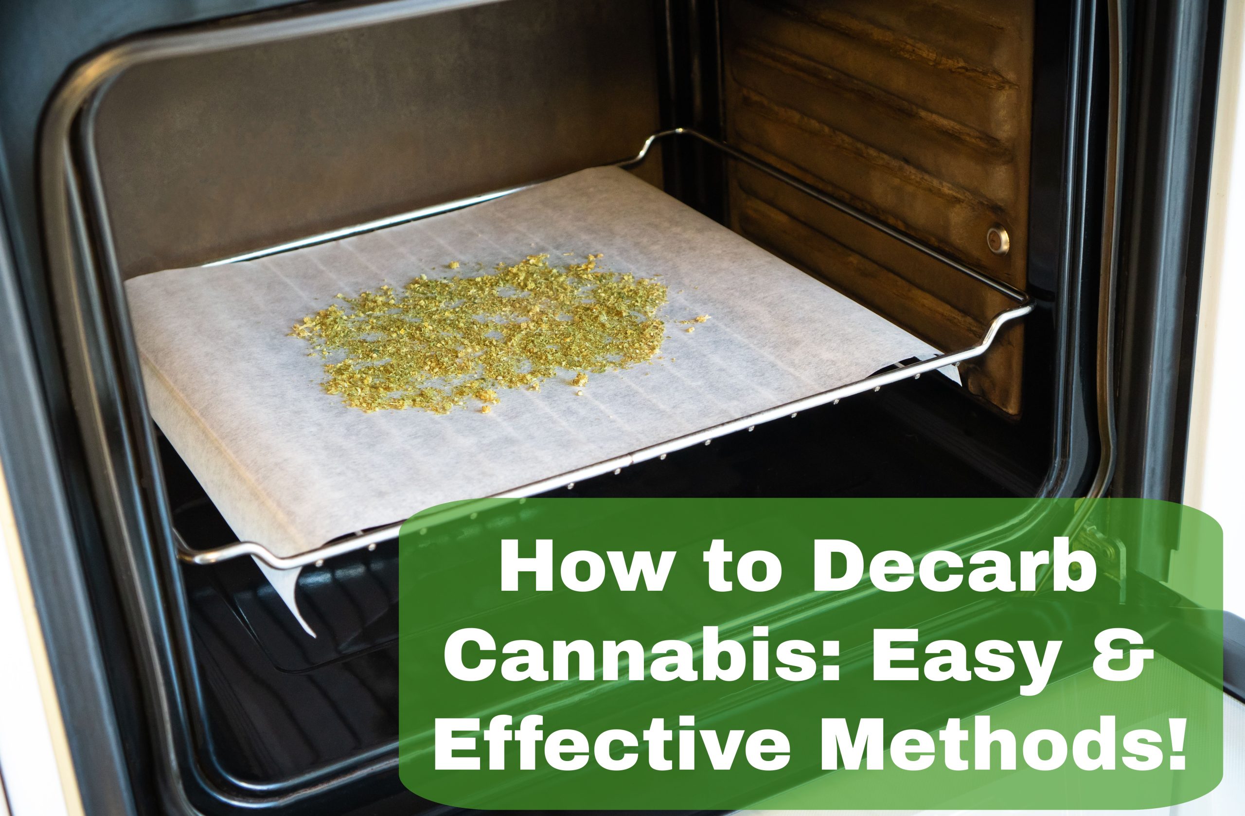 How to Decarb Cannabis